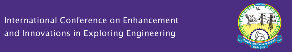 International Conference on Enhancement and Innovations in Exploring Engineering